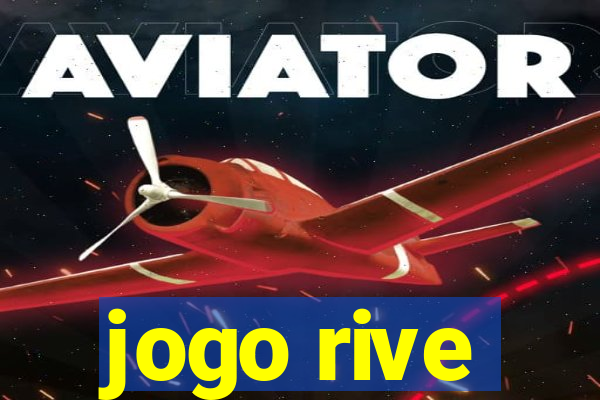 jogo rive