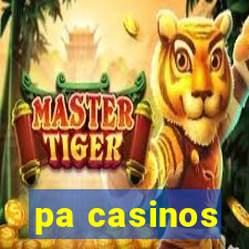 pa casinos