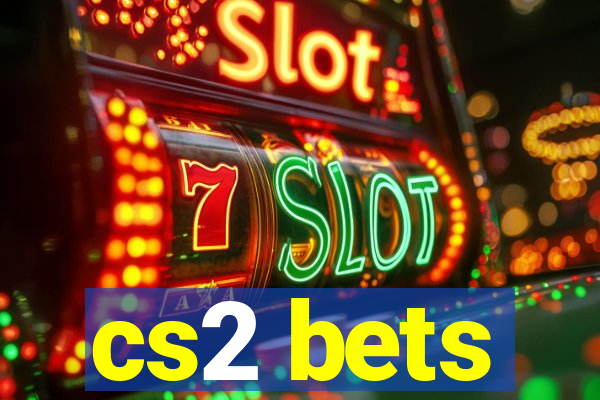 cs2 bets