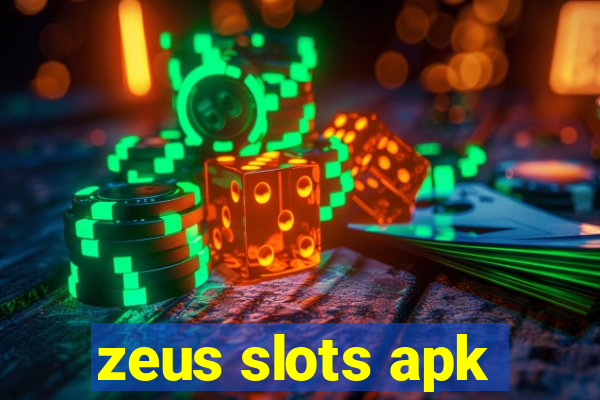 zeus slots apk