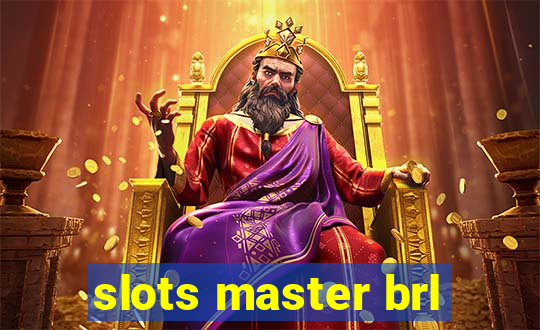 slots master brl