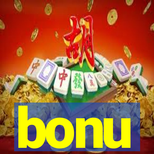 bonu