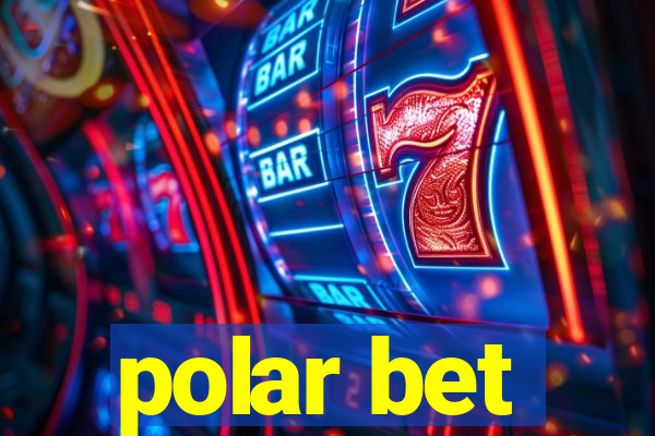 polar bet