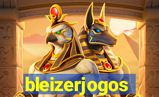 bleizerjogos