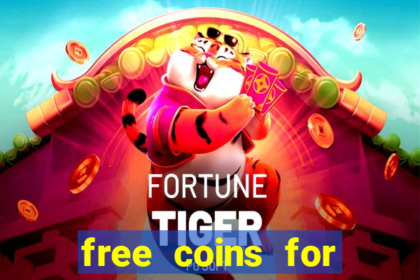 free coins for cash frenzy casino