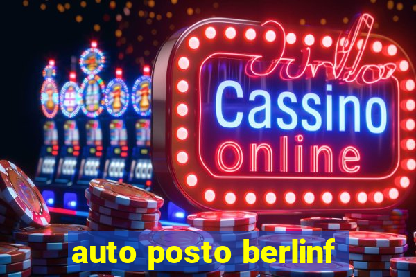 auto posto berlinf