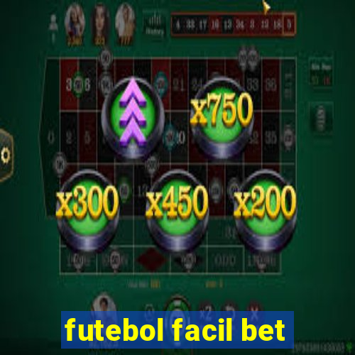 futebol facil bet