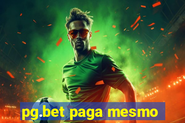 pg.bet paga mesmo