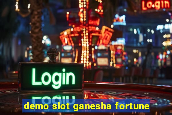 demo slot ganesha fortune