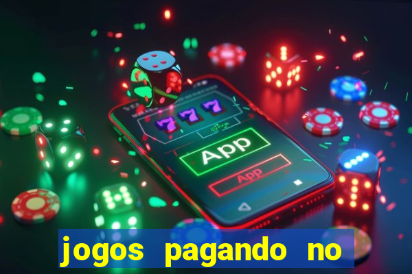 jogos pagando no cadastro 2024