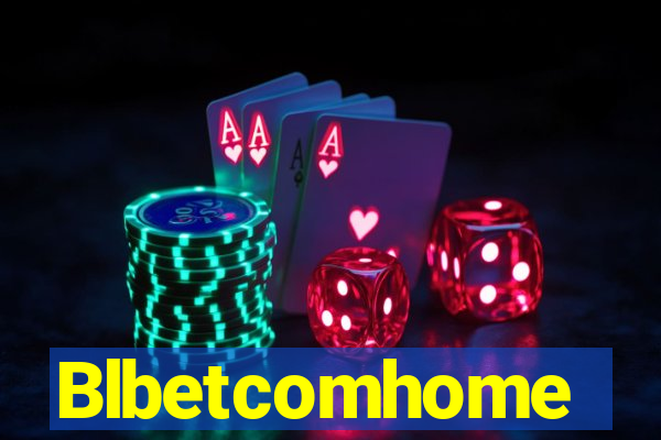 Blbetcomhome