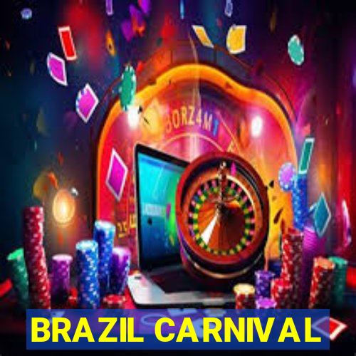 BRAZIL CARNIVAL