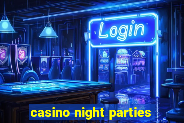 casino night parties