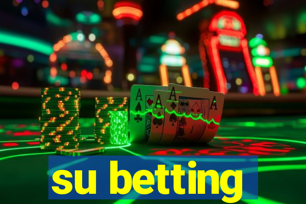 su betting