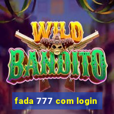 fada 777 com login