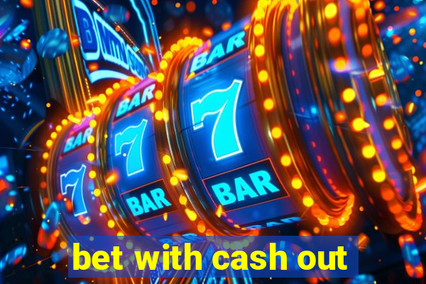 bet with cash out