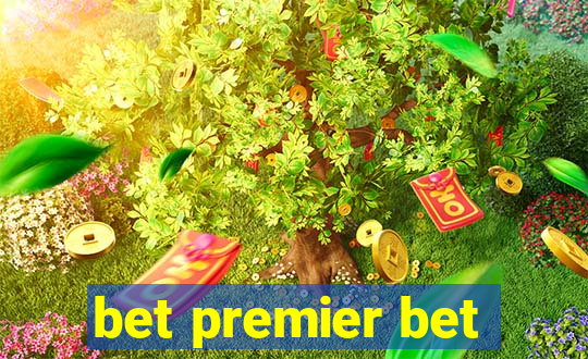 bet premier bet