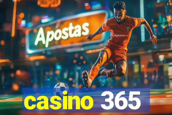 casino 365