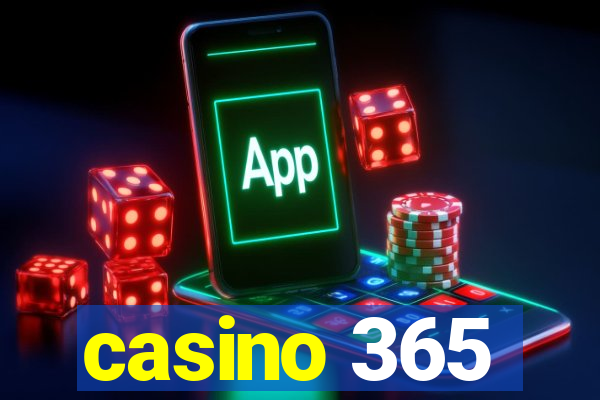 casino 365