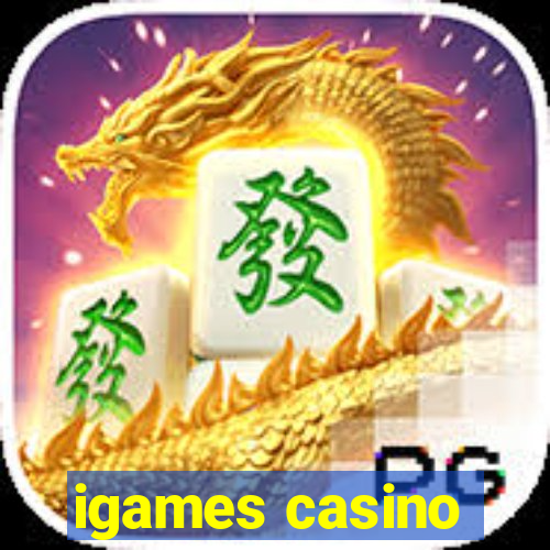 igames casino