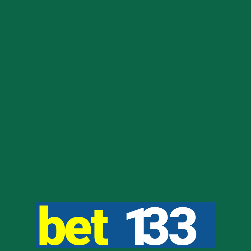 bet 133