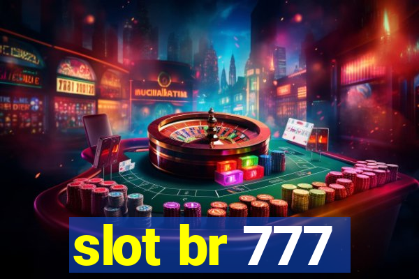 slot br 777