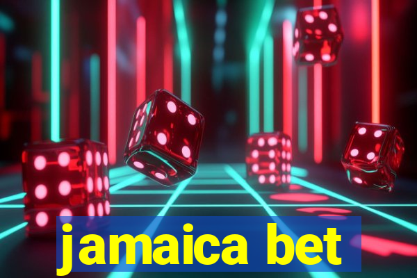 jamaica bet