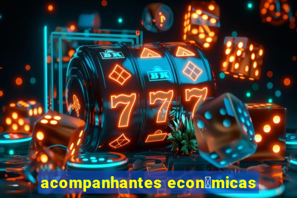 acompanhantes econ么micas