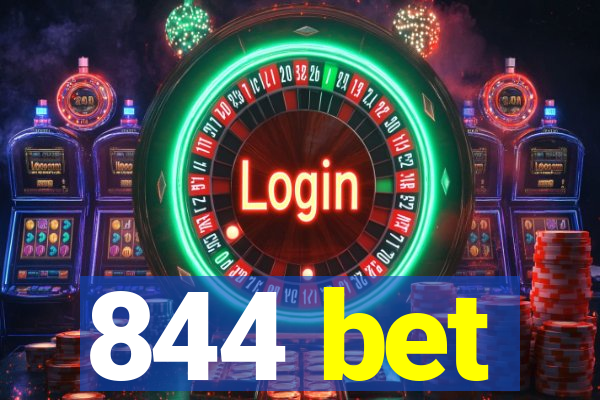 844 bet