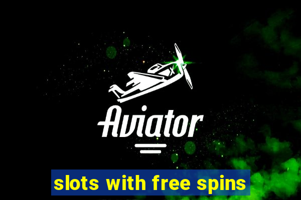 slots with free spins