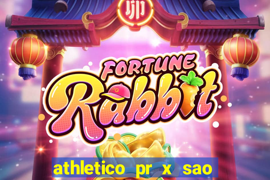 athletico pr x sao paulo palpite