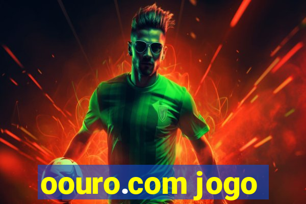 oouro.com jogo