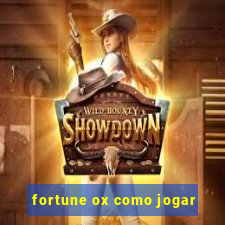 fortune ox como jogar