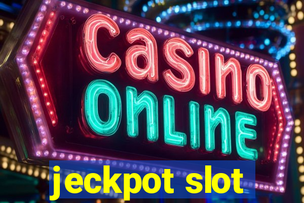 jeckpot slot