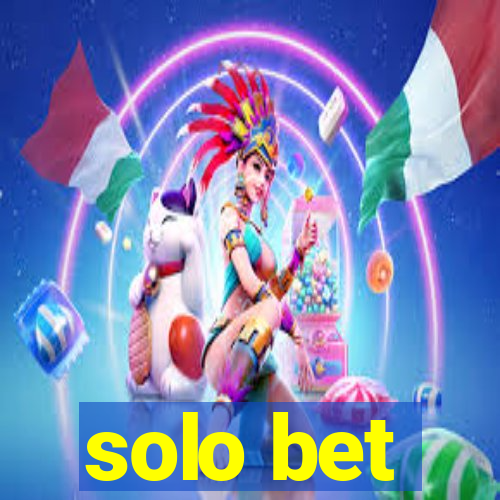 solo bet