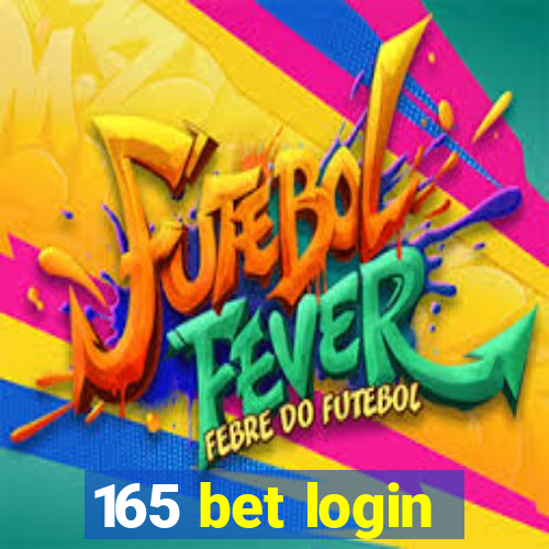 165 bet login