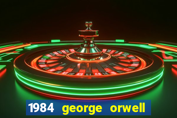 1984 george orwell livro pdf