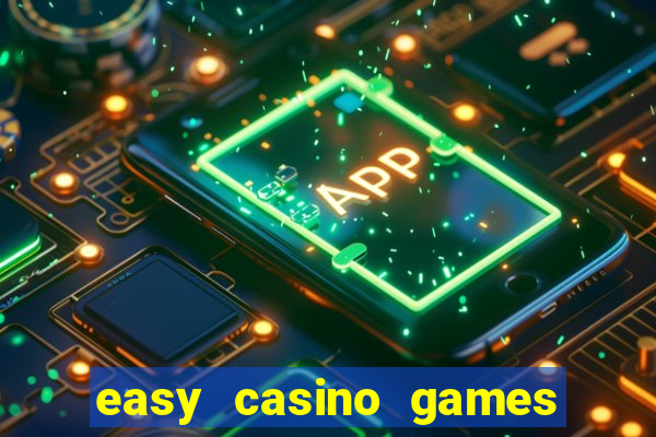 easy casino games to win money