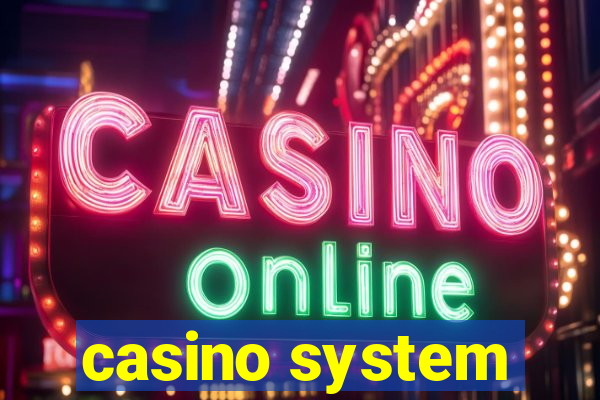 casino system