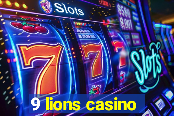 9 lions casino