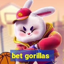 bet gorillas