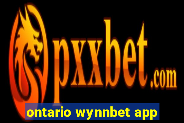 ontario wynnbet app