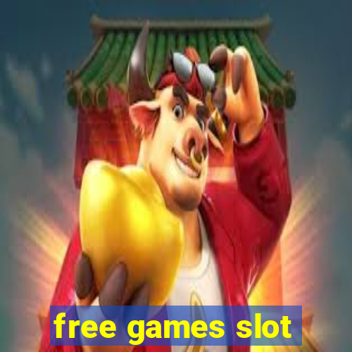 free games slot