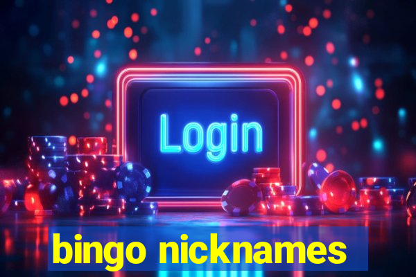 bingo nicknames