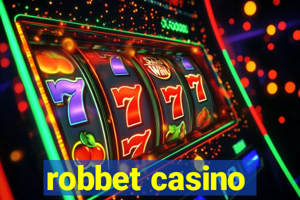 robbet casino