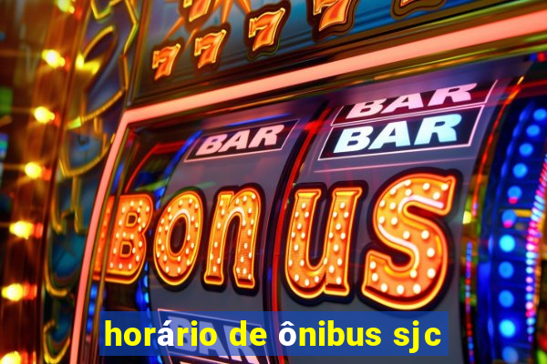 horário de ônibus sjc