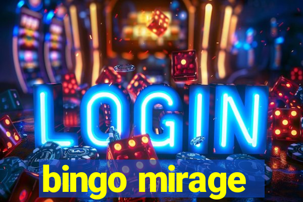 bingo mirage