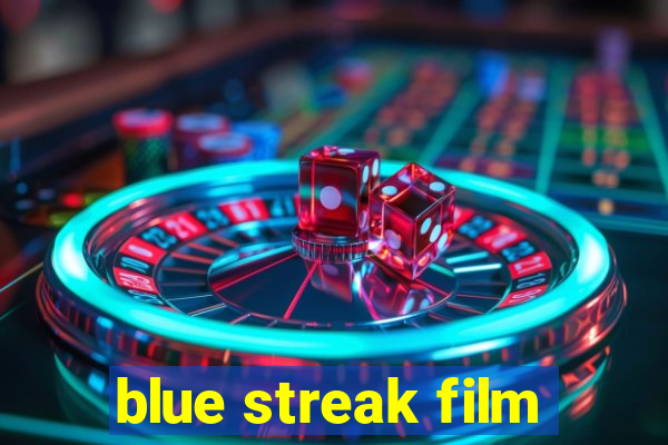 blue streak film