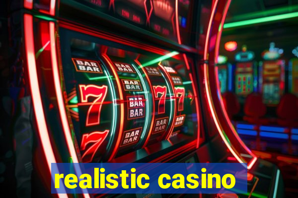 realistic casino