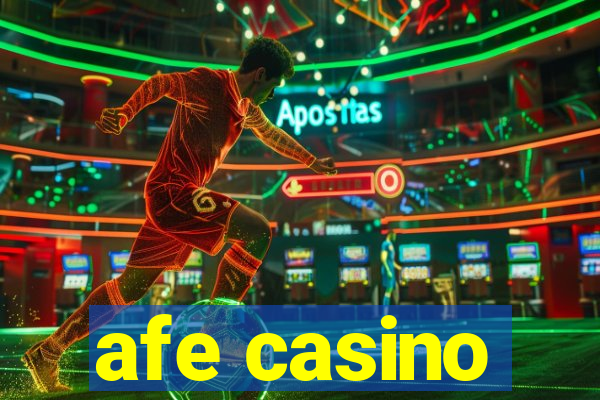 afe casino